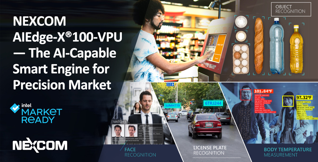 Partner Product Showcase – Nexcom AIEdge-X100-VPU