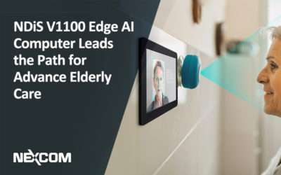Spotlight on – NDiS V1100 Edge AI Computer to Transform Advanced Elderly Care