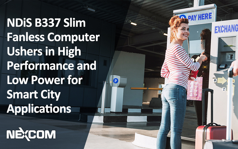 Spotlight on – Slim Fanless Computer for Smart City Applications